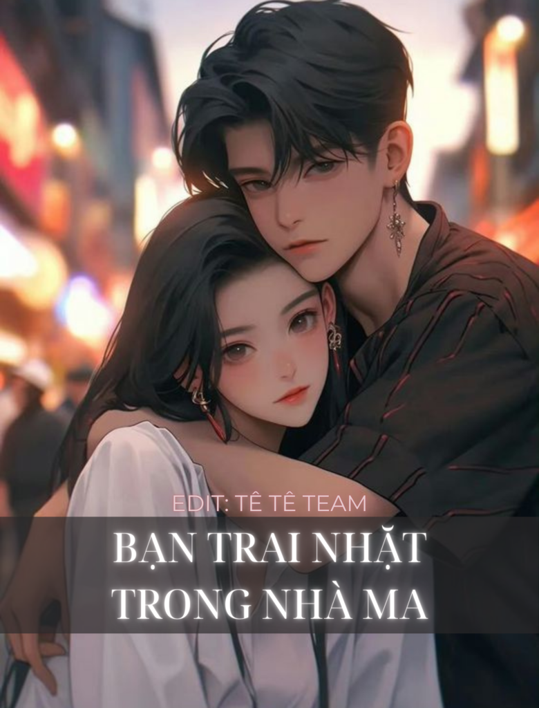 Bạn Trai Nhặt Trong Nhà Ma (Bạn Trai Npc Của Tôi)
