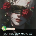Bạn Trai Qua Mạng Là Boss Thế Giới Kinh Dị