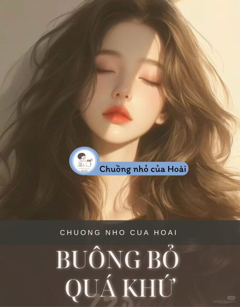 Buông Bỏ Quá Khứ