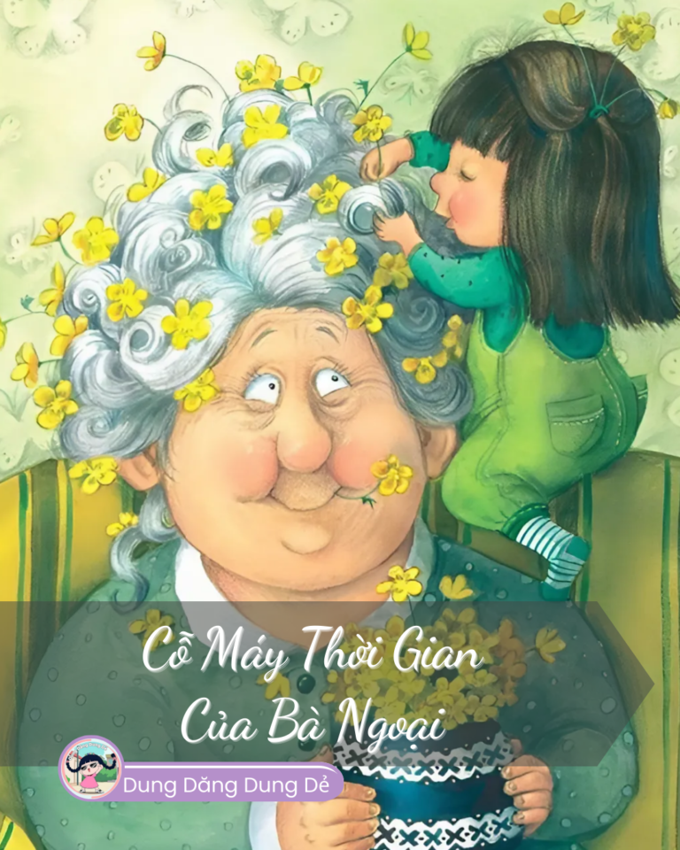 Cỗ Máy Thời Gian Của Bà Ngoại
