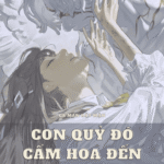 Con Quỷ Đó Cầm Hoa Đến Tận Cửa