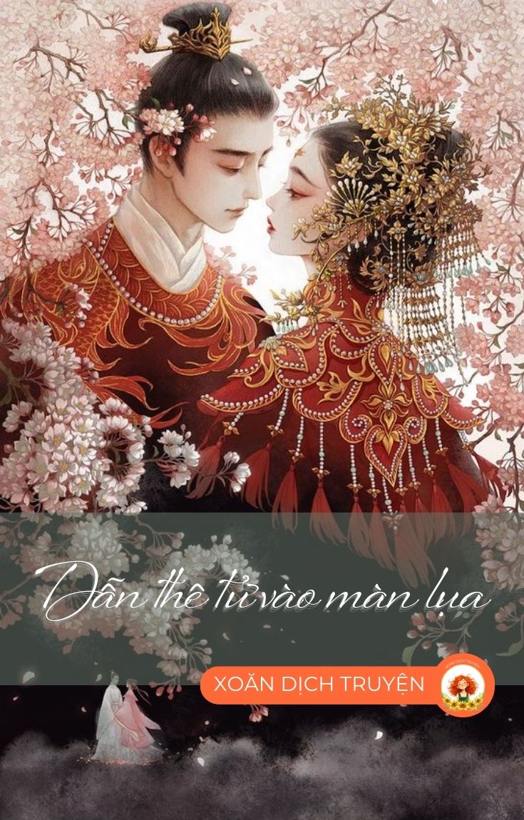 Dẫn Thê Tử Vào Màn Lụa