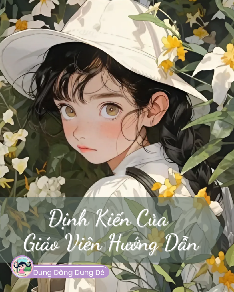 Định Kiến Của Giáo Viên Hướng Dẫn