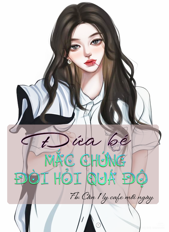 Đứa Trẻ Mắc Chứng Đòi Hỏi Quá Độ