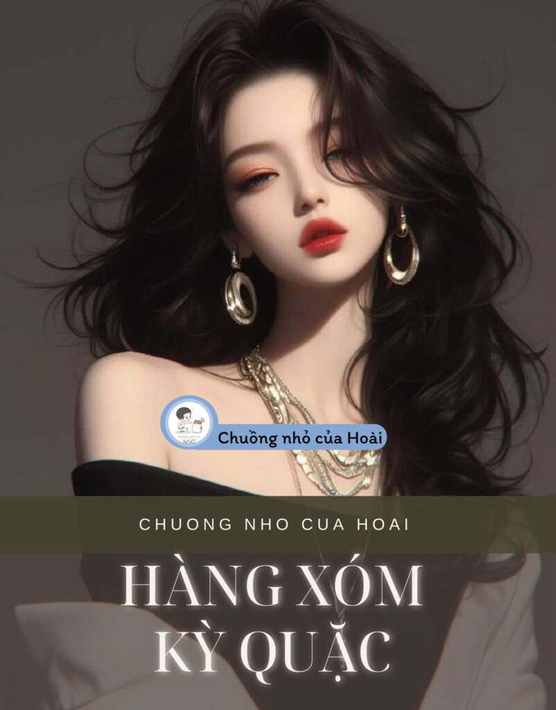 Hàng Xóm Kỳ Quặc