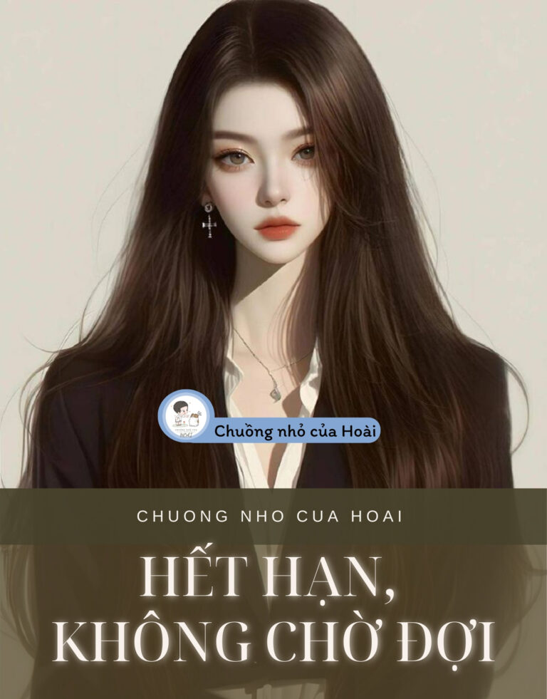 Hết Hạn, Không Chờ Đợi
