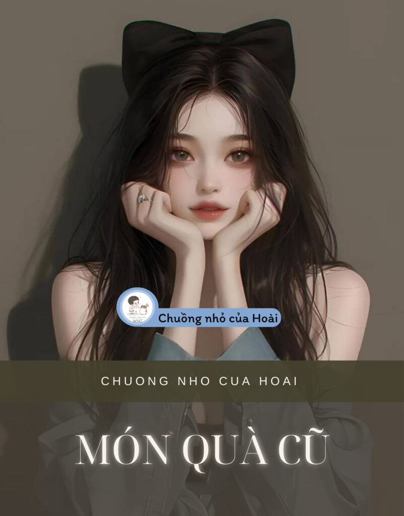 Món Quà Cũ