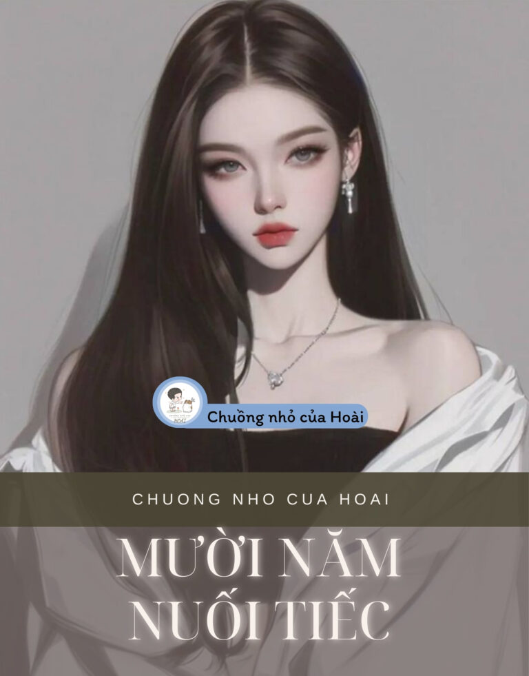 Mười Năm Nuối Tiếc