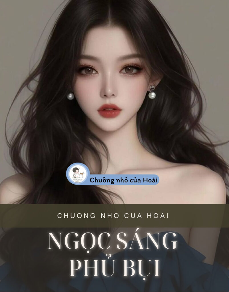 Ngọc Sáng Phủ Bụi
