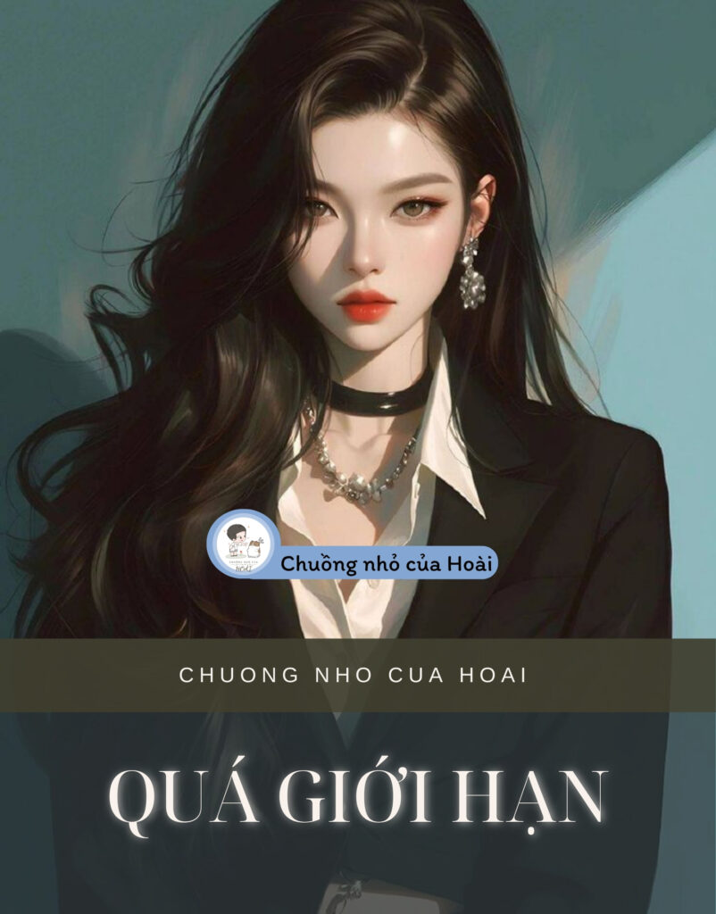Quá Giới Hạn