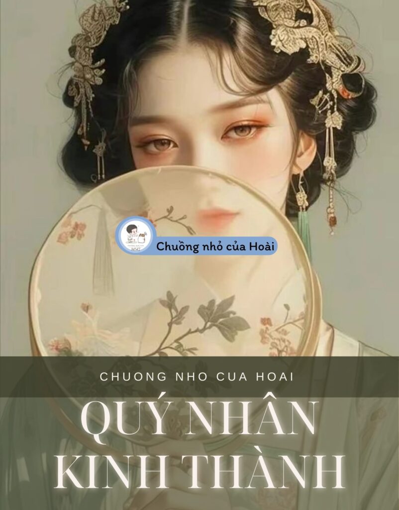 Quý Nhân Kinh Thành