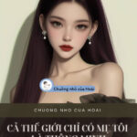 Cả Thế Giới Chỉ Có Mẹ Tôi Là Thông Minh