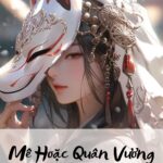 Mê Hoặc Quân Vương