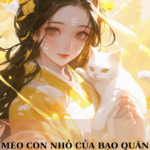Mèo Con Nhỏ Của Bạo Quân