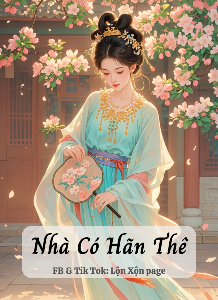 Nhà Có Hãn Thê
